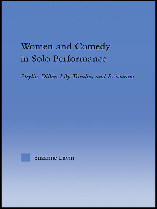 Title details for Women and Comedy in Solo Performance by Suzanne Lavin - Available